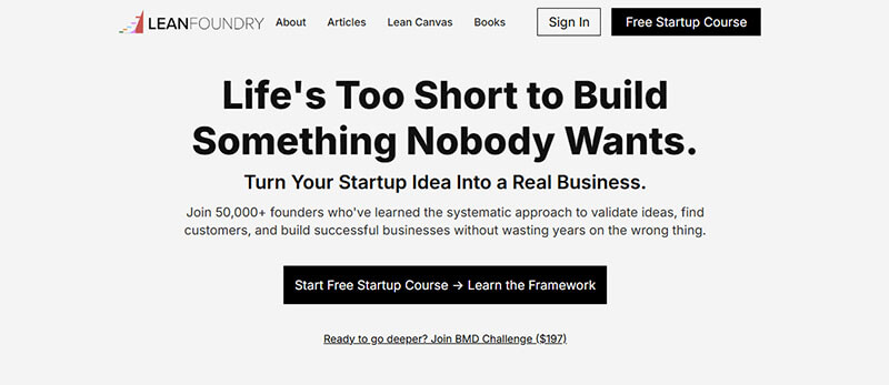 Lean canvas - tycoonstory | tycoonstory media Leanfoundry website promoting a free startup course, helping entrepreneurs turn their ideas into real businesses with a systematic approach to validate ideas and find customers.