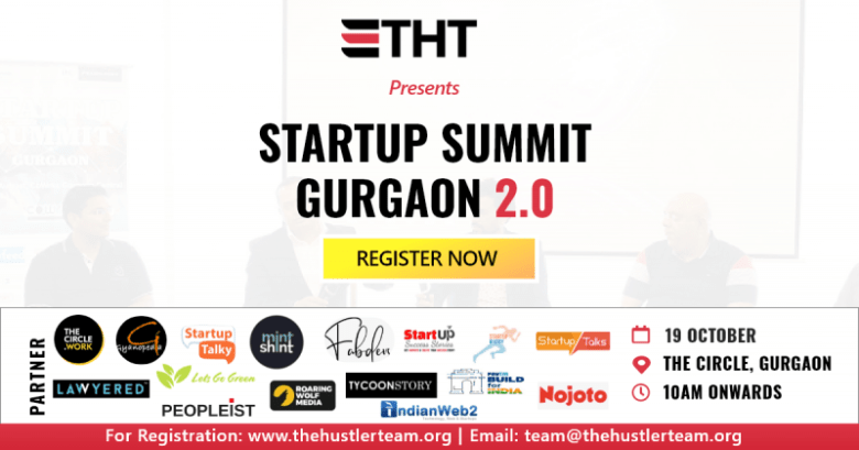 Startup summit Startup summit gurgaon 2. 0 promotional poster with event partners, registration details, and venue information