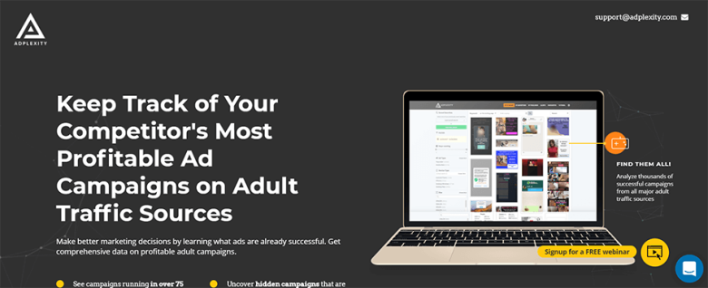 Adplexity Landing page for adplexity adult, a competitor ad intelligence tool. The page features a dark gray background with a large headline that reads, "keep track of your competitor's Most Profitable Ad Campaigns on Adult Traffic Sources." To the right, a 3D laptop mockup displays the software interface, which shows a grid of various ad creatives and filtering options. A call-to-action button in yellow at the bottom right invites users to "Signup for a FREE webinar.