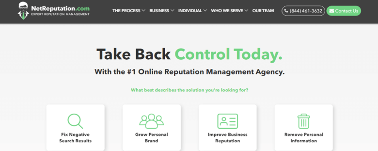 Netreputation Netreputation’s homepage featuring their online reputation management solutions with the message ‘take back control today’.