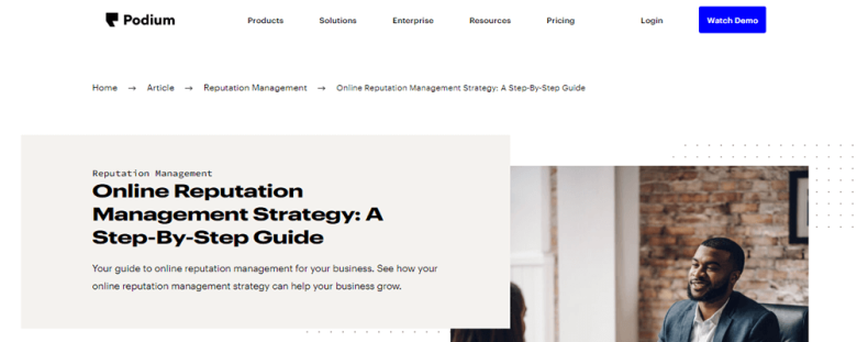 Podium Podium’s article on online reputation management strategy, featuring a professional discussing how to improve online reputation.
