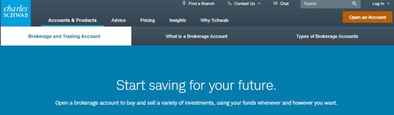 Charles schwab A screenshot of charles schwab’s brokerage account page, providing options for investors to open a trading account.