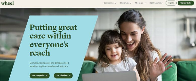 Wheel healthcare platform enabling virtual care services for companies and clinicians with a focus on accessible healthcare. Wheel startup