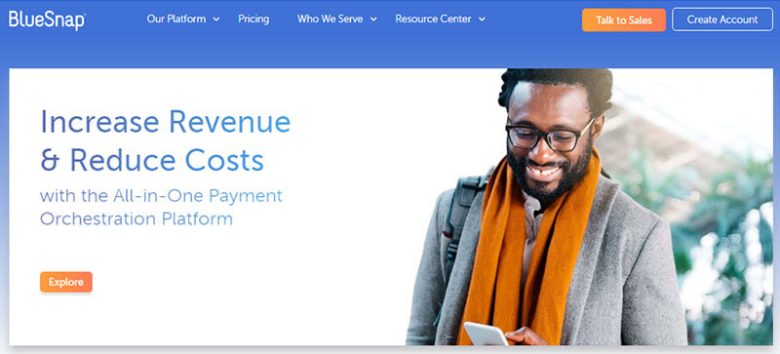 Bluesnap Bluesnap homepage for all-in-one payment orchestration platform that grows revenue and cuts costs for business