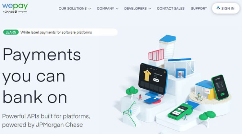 Wepay Wepay's homepage, offering a payment processing platform to businesses that have online platforms with powerful APIs and powered by JPMorgan Chase