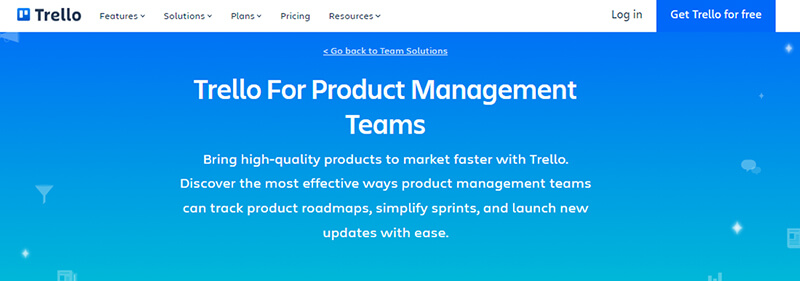 Trello Trello platform for product management teams, enabling fast product development and efficient tracking of product roadmaps and sprints.