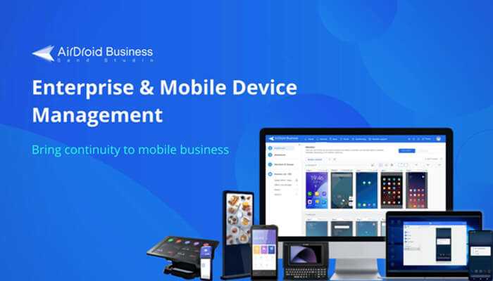 Mobile device management Airdroid mobile device management business