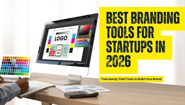Best Branding Tools For Startups In 2026 Guide Best Branding Tools For Startups In 2026 Guide