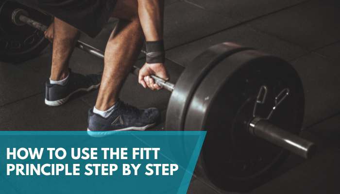 Fitt | tycoonstory media How does the fitt principle apply to the development of a successful personal fitness program with step by step workout planning and strength training