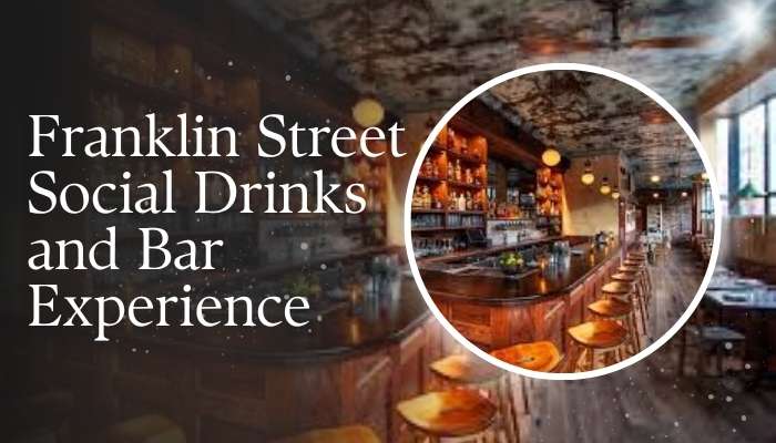 Franklin street 1 | tycoonstory media Interior bar and social drinks experience at franklin street social with modern seating and nightlife setting.