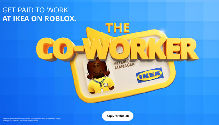 Ikea – the co-worker | tycoonstory media Ikea roblox virtual hiring campaign promoting digital engagement and demonstrating one of the most successful pr campaigns targeting gen z audiences.