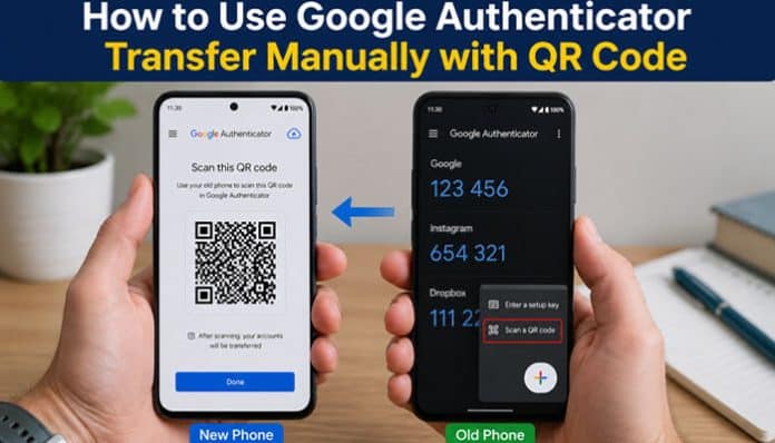 How to Use Google Authenticator Transfer: Step-by-Step Guide