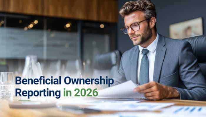 Beneficial ownership reporting in 2026 - tycoonstory | tycoonstory media Legal and tax issues when starting a business: entrepreneur reviewing beneficial ownership reporting requirements, business compliance rules, ownership disclosure, and regulatory updates for 2026