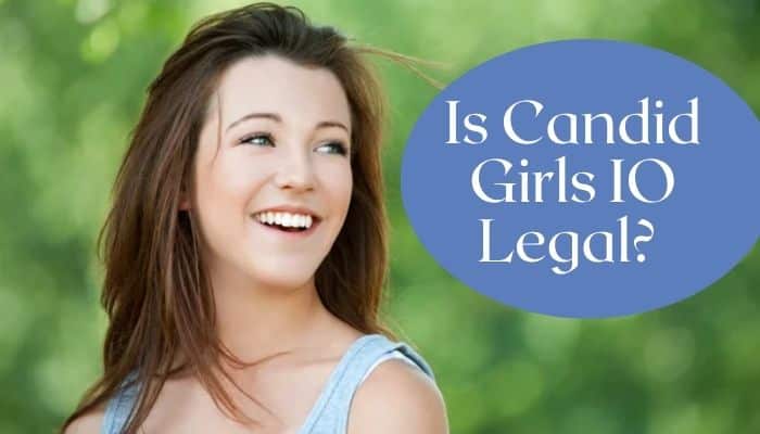 Candid girls io - tycoonstory | tycoonstory media Candid girls io legal review featured image showing a smiling woman outdoors with the headline "is candid girls io legal? " discussing the platform's legal status, safety, legitimacy, and user considerations in 2026.