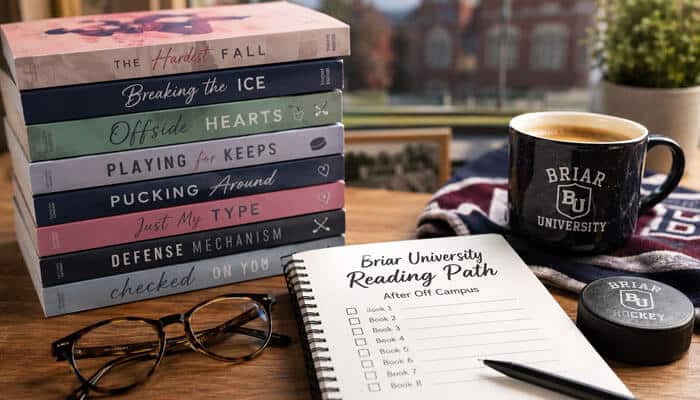 Complete briar university reading path after off campus - tycoonstory | tycoonstory media Off campus books arranged in order with a reading checklist, college-themed accessories, and a guide to completing the book series.