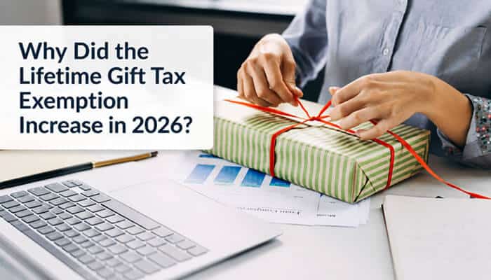 Why did the lifetime gift tax exemption increase in 2026? - tycoonstory | tycoonstory media Lifetime gift tax exemption 2026 increase explained through gift planning, irs tax rules, financial documents, and wealth transfer strategies for reducing future estate tax impact.
