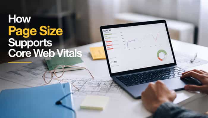 How page size supports core web vitals - tycoonstory | tycoonstory media Page size checker helping analyze website page size, loading speed, and core web vitals performance metrics to optimize page weight, improve user experience, and enhance search engine rankings