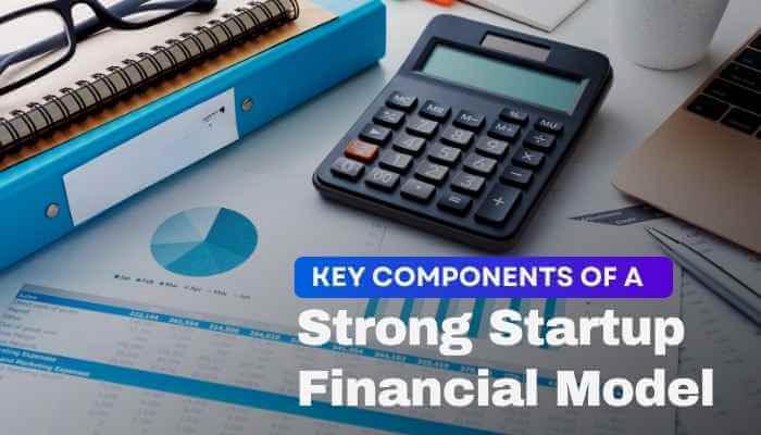 How startup booted financial modeling helps founders build sustainable businesses 4 1 | tycoonstory media Startup booted financial modeling workspace showing financial documents, calculator, charts, and key components of a strong startup financial model for business planning.