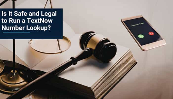Is it safe and legal to run a textnow number lookup - tycoonstory | tycoonstory media Textnow number lookup safety and legality guide showing a phone with an unknown call beside legal symbols, explaining privacy rules, responsible reverse phone searches, and caller verification.