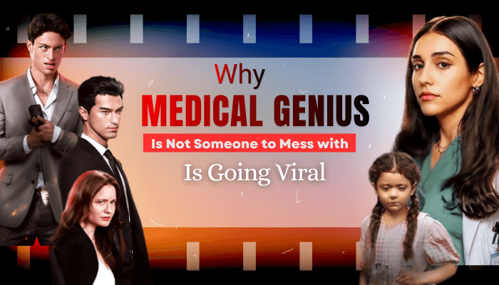Medical genius is not someone to mess with - tycoonstory | tycoonstory media Medical genius is not someone to mess with drama poster showing main characters and viral storyline elements highlighting why the medical drama is trending.
