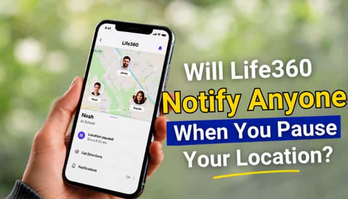 Will life360 notify anyone when you pause your location - tycoonstory | tycoonstory media How to pause location on life360 without notifying others, featuring the life360 app displaying a paused location status on a smartphone, explaining what circle members can see and how location-sharing privacy works in the 2026 version of life360.