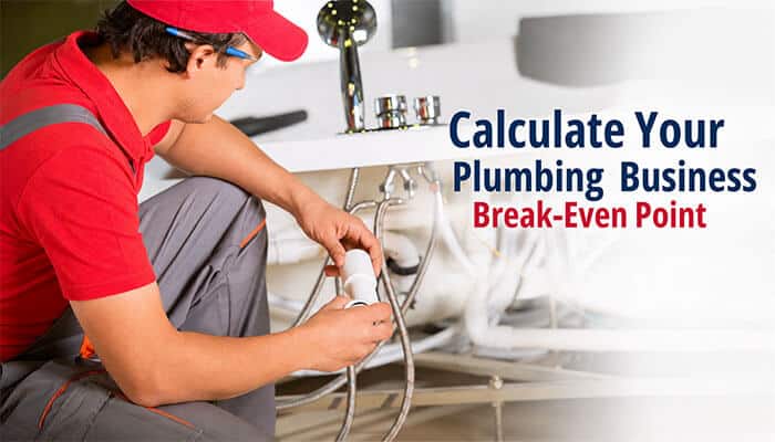 Calculate your plumbing business break-even point - tycoonstory | tycoonstory media Starting a plumbing business financial planning concept showing a plumber working while calculating business break-even points, startup costs, pricing strategies, and profitability goals.