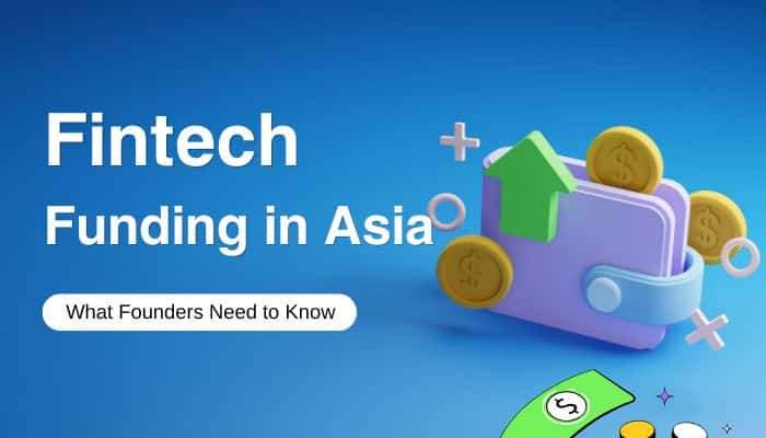 Fintechasia. Net start me up - tycoonstory | tycoonstory media Fintechasia. Net start me up guide to fintech funding in asia, featuring startup investment, digital finance, and business growth concepts for founders.