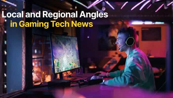 Local and regional angles in gaming tech news - tycoonstory | tycoonstory media Technology news tgarchivegaming image showing local and regional gaming tech trends, esports setups, digital infrastructure, and modern player experiences worldwide.