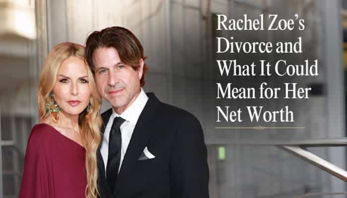 Rachel zoes divorce and what it could mean for her net worth - tycoonstory | tycoonstory media Rachel zoe net worth graphic showing a formally dressed couple beside text examining how divorce, shared assets, business interests, and legal settlements could affect her fortune.
