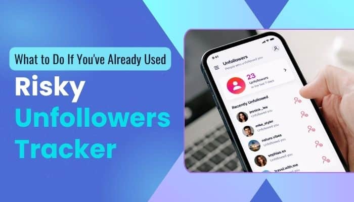 Unfollowers tracker - tycoonstory | tycoonstory media Unfollowers tracker guide showing a smartphone displaying recent instagram unfollowers with tips on what to do if you've already used a risky unfollowers tracker app to protect your account.