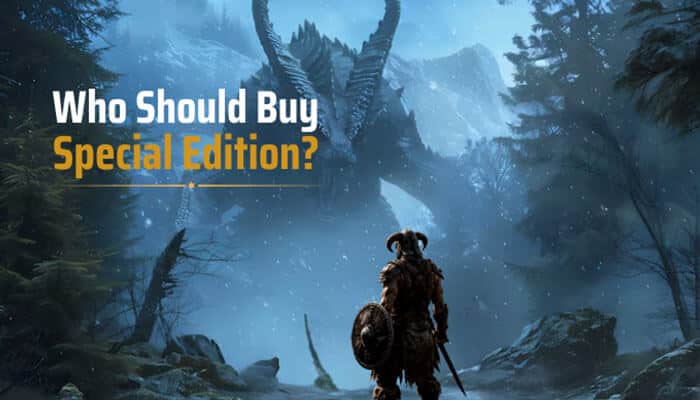 Who should buy special edition - tycoonstory | tycoonstory media Skyrim special edition vs anniversary edition guide showing a dragonborn facing a dragon, illustrating why special edition is the best choice for budget-conscious players, first-time adventurers, and mod enthusiasts seeking the classic skyrim experience in 2026.