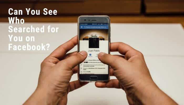 Can you see who searched for you on facebook | tycoonstory media Who viewed my facebook profile recently and can you see who searched for you on facebook