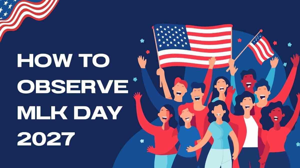 Mlk 2027 - tycoonstory | tycoonstory media Mlk 2027 illustration showing a diverse group celebrating martin luther king jr. Day with american flags and the text “how to observe mlk day 2027. ”