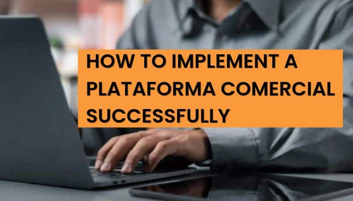 Plataforma comercial - tycoonstory | tycoonstory media Plataforma comercial implementation guide showing a professional using a laptop to set up digital business solutions, improve sales processes, and manage commercial operations.