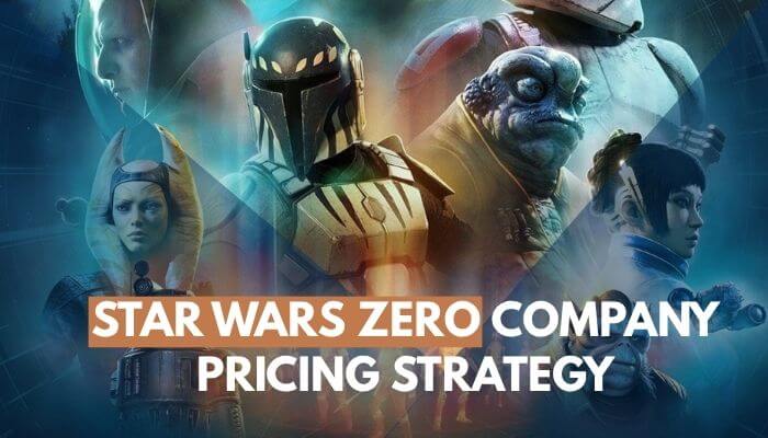 Star wars zero company - tycoonstory | tycoonstory media Star wars zero company featuring a pricing strategy concept with iconic sci-fi characters, game branding, and business-focused analysis of the upcoming tactical game.