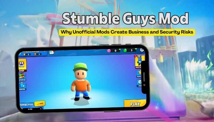 Stumble guys - tycoonstory | tycoonstory media Stumble guys gameplay shown on a smartphone with a warning about unofficial mods, highlighting potential security, privacy, malware, and business risks from modified game versions.
