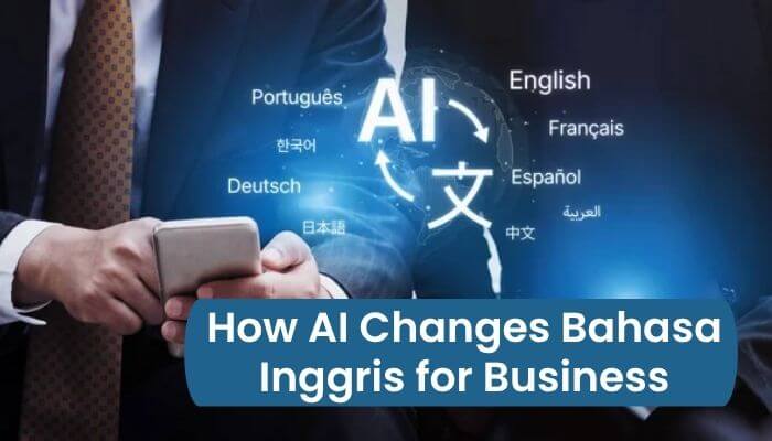 Bahasa inggris for business - tycoonstory | tycoonstory media Bahasa inggris for business showing ai-powered multilingual translation technology helping professionals communicate across languages.