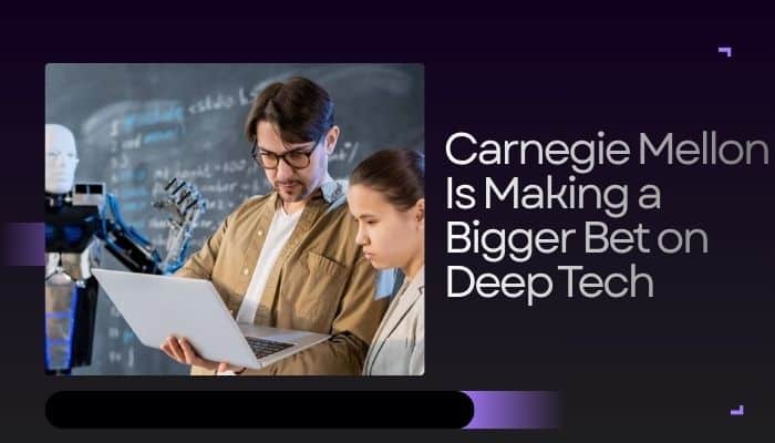 Carnegie mellon - tycoonstory | tycoonstory media Carnegie mellon researchers working with a laptop in a robotics lab, highlighting the university's growing investment in deep tech innovation.
