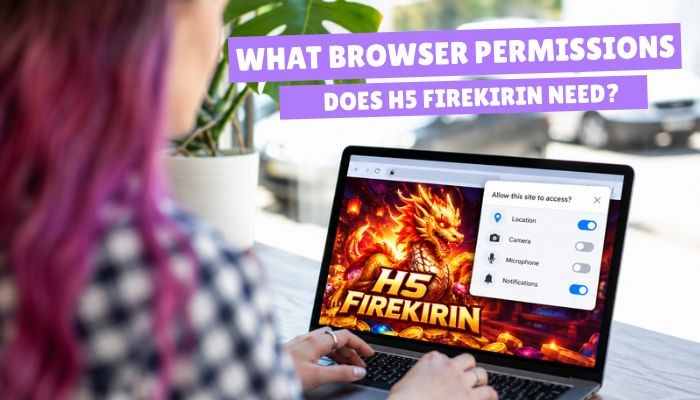 H5 firekirin - tycoonstory | tycoonstory media H5 firekirin game displayed on a laptop with browser permission settings for location, camera, microphone, and notifications.