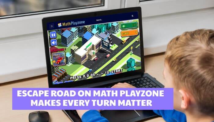 Math playzone - tycoonstory | tycoonstory media Math playzone escape road game displayed on a laptop as a young boy navigates city streets, avoids obstacles, and tests his driving skills.